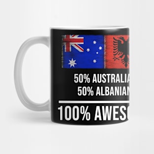 50% Australian 50% Albanian 100% Awesome - Gift for Albanian Heritage From Albania Mug